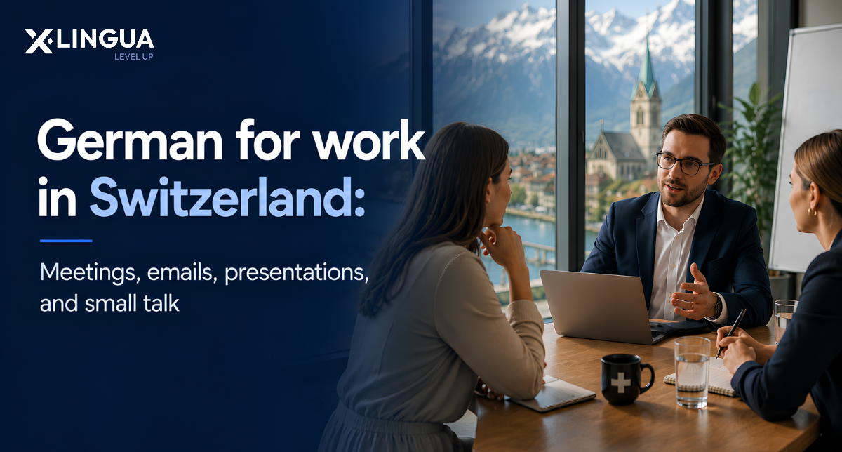 German for work in Switzerland: Meetings, emails, presentations, and small talk