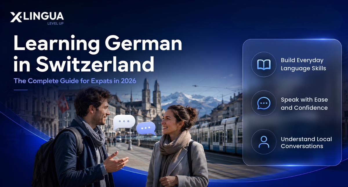 Learning German in Switzerland: The Complete Guide for Expats in 2026